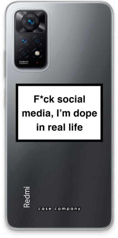 Case Company® - Hoesje geschikt voor Xiaomi Redmi Note 11 Pro hoesje - I'm dope - Soft Cover Telefoonhoesje - Bescherming aan alle Kanten en Schermrand