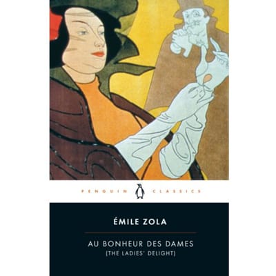 Au Bonheur Des Dames (The Ladies' Delight) - Penguin Classics - Emile Zola