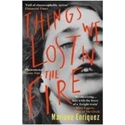 Things We Lost in the Fire door Mariana Enriquez Paperback Boek 9781846276361
