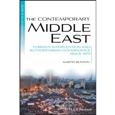 The Contemporary Middle East - Blackwell History Of The Contemporary World - Martin (University of Victoria B