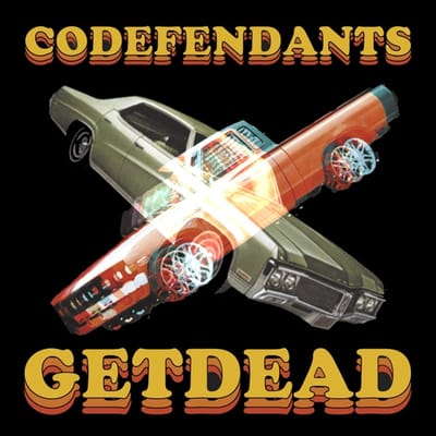 Get Dead - Codefendants X Get Dead (LP)