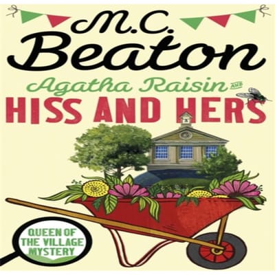 Agatha Raisin Hiss and Hers door M.C. Beaton Paperback Boek 9781472121479