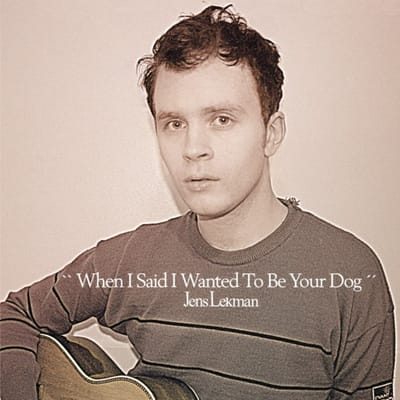Jens Lekman - When I Said I Wanted To Be Your Dog (LP)