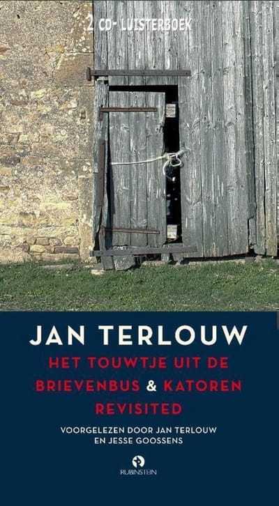 Het Touwtje Uit De Brievenbus En Katoren Revisited - Jan Terlouw