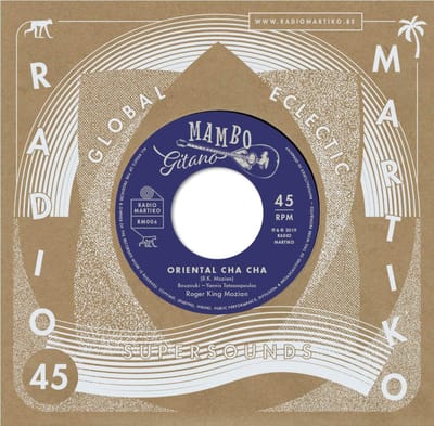 Roger King Mozian - Oriental Cha Cha / Sirocco (Mambo) (7" Single)