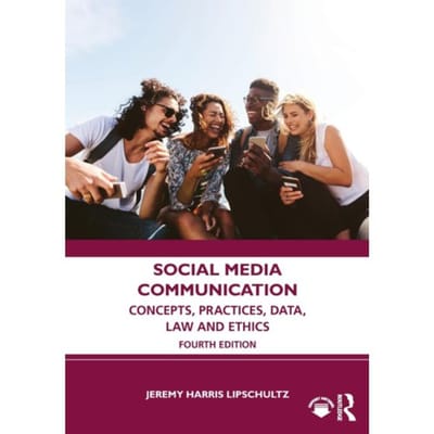 Social Media Communication - Lipschultz