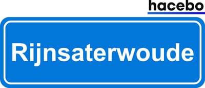 Hacebo - Plaatsnaam Sticker - 29x10 CM - Rijnsaterwoude sticker - Verkeersborden sticker - grappige cadeaus - Rijnsaterwoude