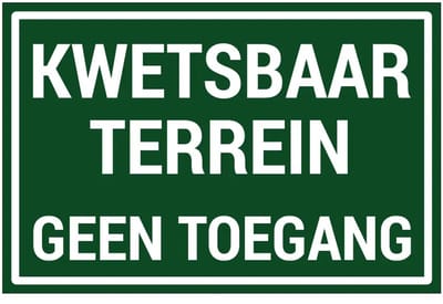 Kwetsbaar terrein geen toegang bord | gecoat dibond materiaal | 18 x 12 cm