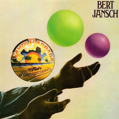 Bert Jansch - Santa Barbara Honeymoon (CD) (Remastered)