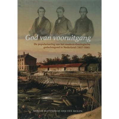 God Van Vooruitgang - M. Buitenwerf-van der Molen