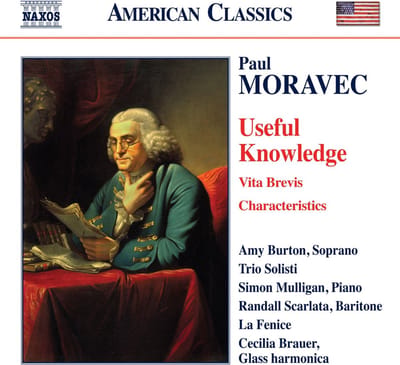 Amy Burton, Trio Solisti, Simon Mulligan, Randall Scarlata, La Fenice, Cecilia Brauer - Moravec: Useful Knowledge | Vita Brevis | Characteristics (CD)