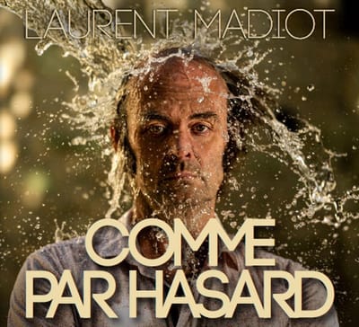 Laurent Madiot - Comme Par Hasard (CD)