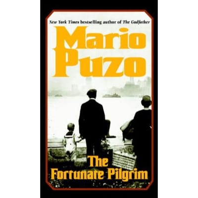 The Fortunate Pilgrim - Mario Puzo