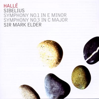 Hallé Orchestra, Sir Mark Elder - Sibelius: Symphony No.1 In E Minor | Symphony No.3 In C Major (CD)