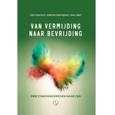 Van Vermijding Naar Bevrijding - Paul Smit