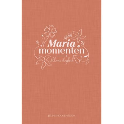 Mariamomenten - Eline Hoogenboom