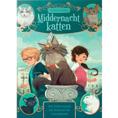 Middernachtkatten En Het Gevaar Van De Magische Halsband - Barbara Laban