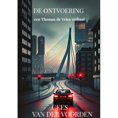 De Ontvoering - Cees Van der Voorden