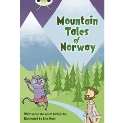 Bug Club Independent Fiction Year 3 Brown A Mountain Tales Of Norway - Bug Club - Margaret McAllister