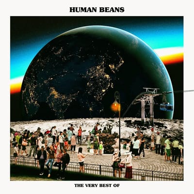 Human Beans - The Very Best Of (LP)