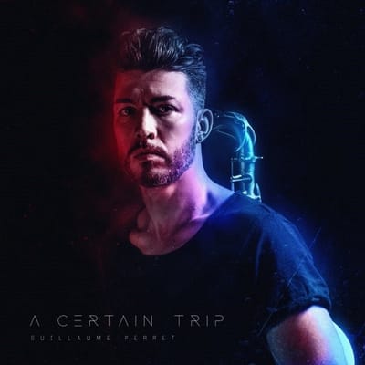 Guillaume Perret - A Certain Trip (LP)