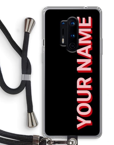 Gepersonaliseerd - Case Company® - Hoesje met koord geschikt voor OnePlus 8 Pro hoesje met Koord - Namecase - Telefoonhoesje met Zwart Koord - Bescherming aan alle Kanten en Over de Schermrand