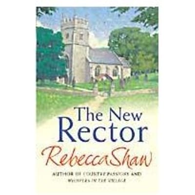 The New Rector - Rebecca Shaw