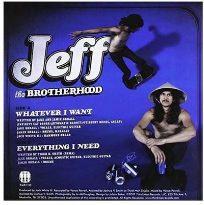 7-Whatever I Want/Everything I Need - Jeff The Brotherhood