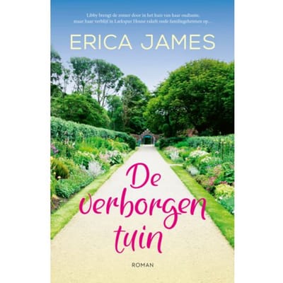 De Verborgen Tuin - Erica James