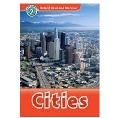 Oxford Read And Discover: Level 2: Cities - Northcott, Richard