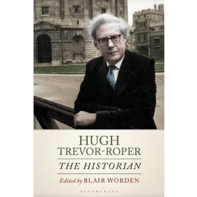 Hugh Trevor-Roper - Blair (University of Oxford, UK)