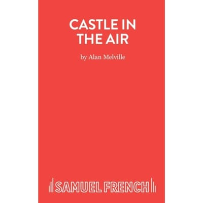 Castle In The Air - Alan Melville