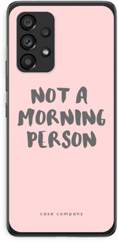 Case Company® - Hoesje geschikt voor Samsung Galaxy A53 5G hoesje - Morning person - Soft Cover Telefoonhoesje - Bescherming aan alle Kanten en Schermrand