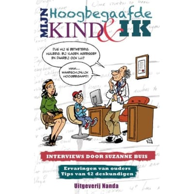 Mijn Hoogbegaafde Kind En Ik - Suzanne Buis