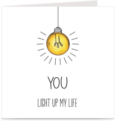 YOU LIGHT UP MY LIFE | lieve kaart / wenskaart met envelop | liefde