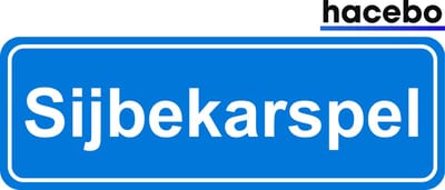 Hacebo - Plaatsnaam Sticker - 29x10 CM - Sijbekarspel sticker - Verkeersborden sticker - grappige cadeaus - Sijbekarspel