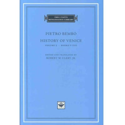 History Of Venice - Pietro Bembo