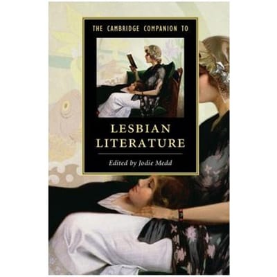 The Cambridge Companion To Lesbian Literature - Jodie (Carleton University, Otta