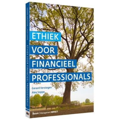 Ethiek Voor Financieel Professionals - Gerard Verstegen