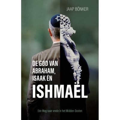God Van Abraham Isaak En Ishmael - Jaap Bonker