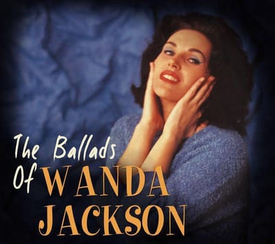Ballad Of Wanda Jackson