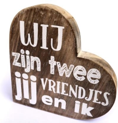 Tekstbord - Hout - Hart - Naturel - Wij zijn twee vriendjes Jij en ik