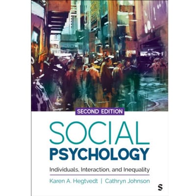 Social Psychology - Sociology For A New Century Series - Karen A. Hegtvedt