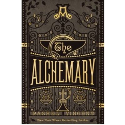 The Alchemary - The Alchemy Trials - Rachel Vincent