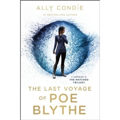 Last Voyage Of Poe Blythe - Ally Condie