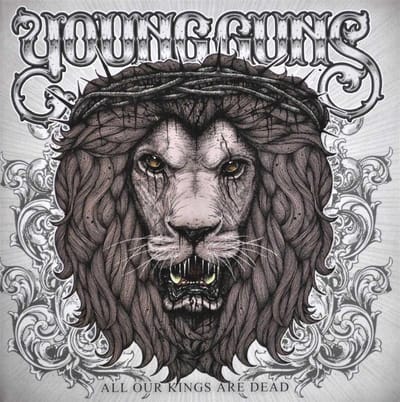 Young Guns - All Our Kings Are Dead (CD)