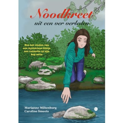 Noodkreet Uit Een Ver Verleden - Marianne Miltenburg