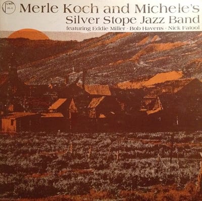 Merle Koch & Michele's Silver Stope Jazz Band - Merle Koch And Michele's Silver Stope Jazz Band (LP)