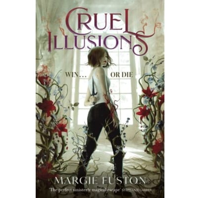 Cruel illusions - Margie Fuston