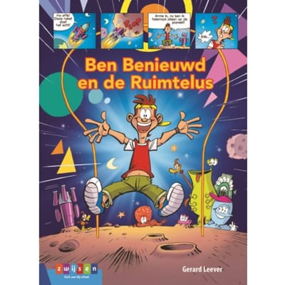 Ben Benieuwd En De Ruimtelus - Leesserie Estafette - Gerard Leever
